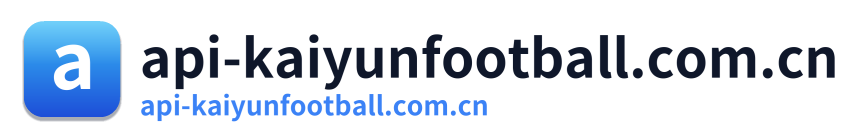 api-kaiyunfootball.com.cn